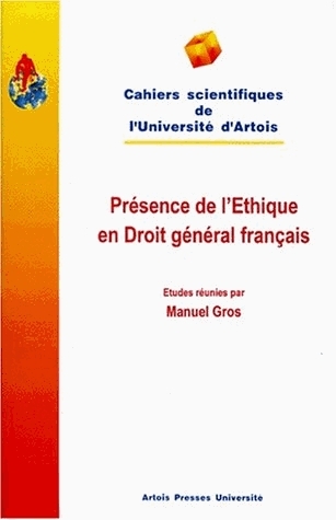 Présence de l'éthique en droit général français