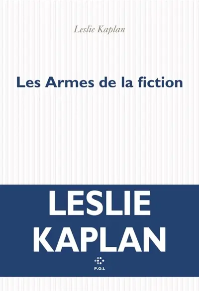 Les armes de la fiction