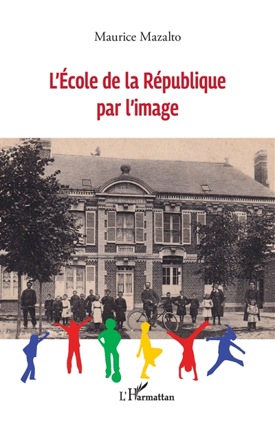L'école de la République par l'image