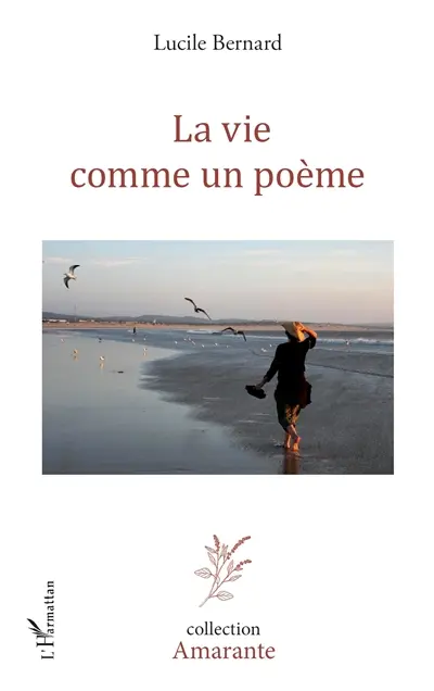 La vie comme un poème