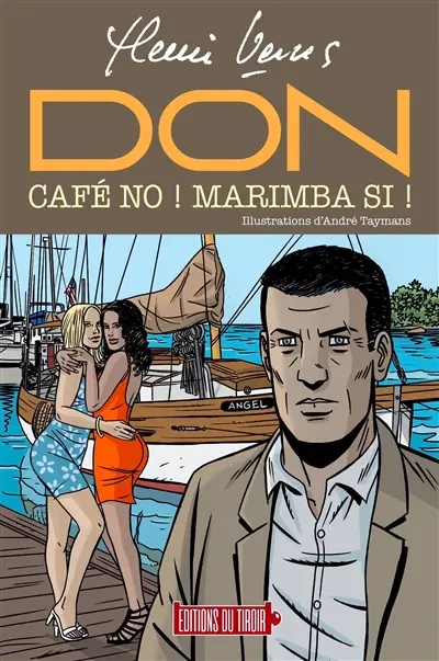 Don. Café no ! Marimba si !
