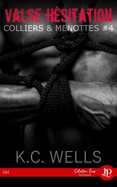 Valse hésitation : Colliers & Menottes #4