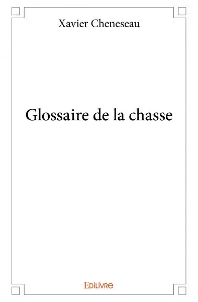Glossaire de la chasse