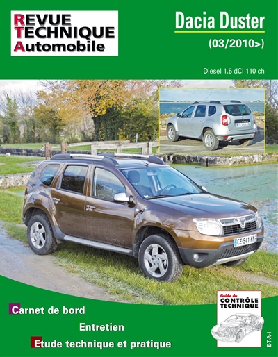 Revue technique automobile. Dacia Duster diesel 1.5 dCi 110 ch. (depuis 03-2010)