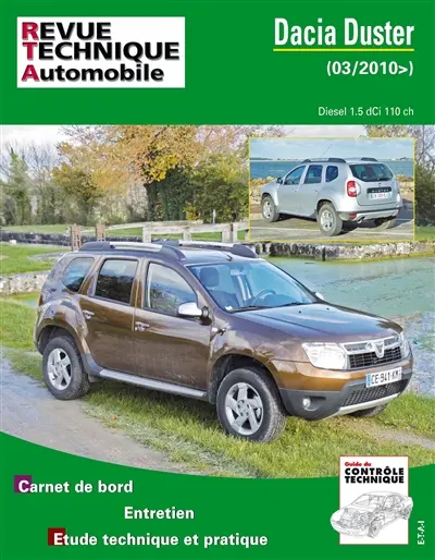 Revue technique automobile. Dacia Duster diesel 1.5 dCi 110 ch. (depuis 03-2010)
