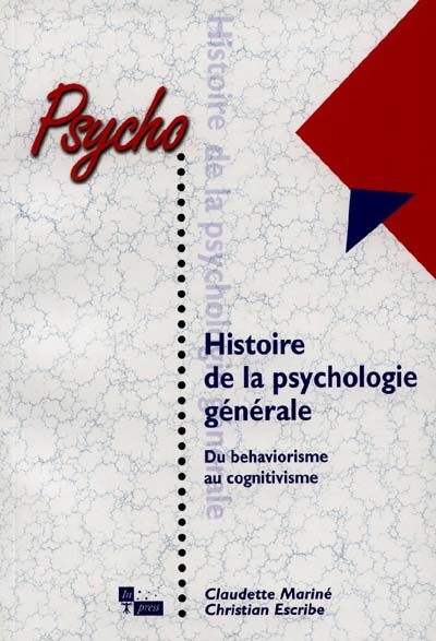 Histoire de la psychologie générale : du behaviorisme au cognitivisme