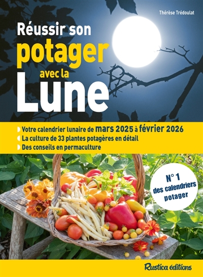 Réussir son potager avec la Lune : mars 2025 à février 2026