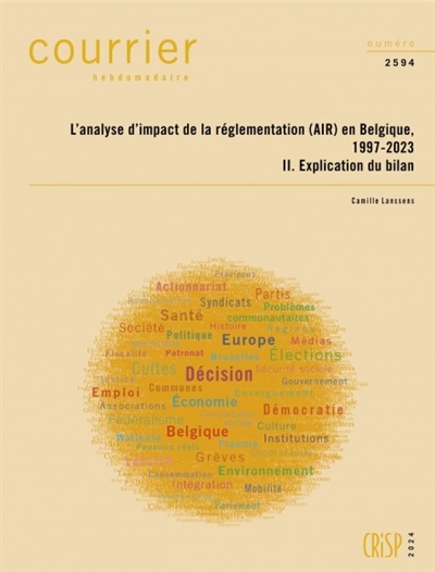 Courrier hebdomadaire, n° 2594. L'analyse d'impact de la réglementation (AIR) en Belgique, 1997-2023 : 2, Explication du bilan