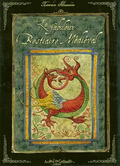 Le fabuleux bestiaire médiéval