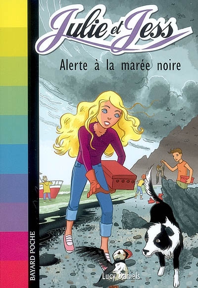 Julie et Jess : Alerte a la marée noire