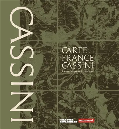 La carte de France de Cassini La carte de France de Cassini