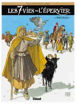 Les 7 vies de l'Epervier : l'intégrale
