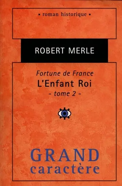 Fortune de France : l'enfant roi