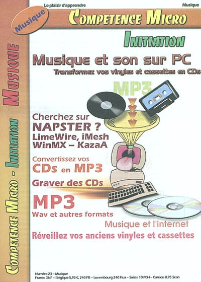 Compétence Micro-Initiation, n° 23. Musique et son sur PC : transformez vos vinyles et cassettes en CDs