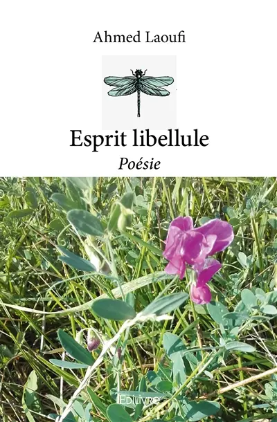 Esprit libellule : Poésie