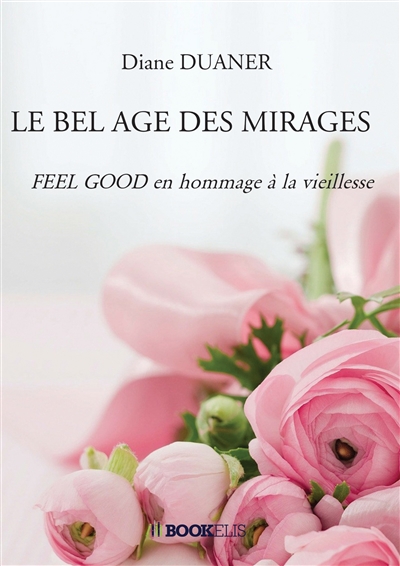 LE BEL AGE DES MIRAGES :...