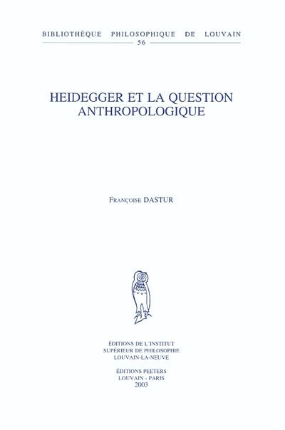 Heidegger et la question anthropologique