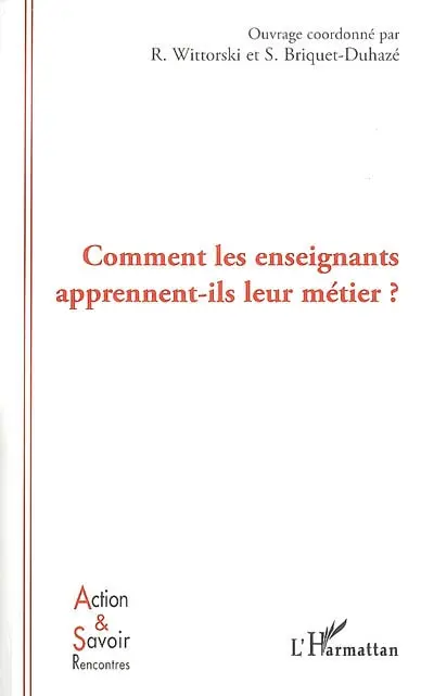 Comment les enseignants apprennent-ils leur métier ?