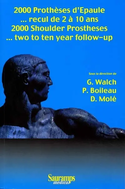 2000 prothèses d'épaule : recul de 2 à 10 ans. 2000 shoulder prostheses : two to ten year follow-up