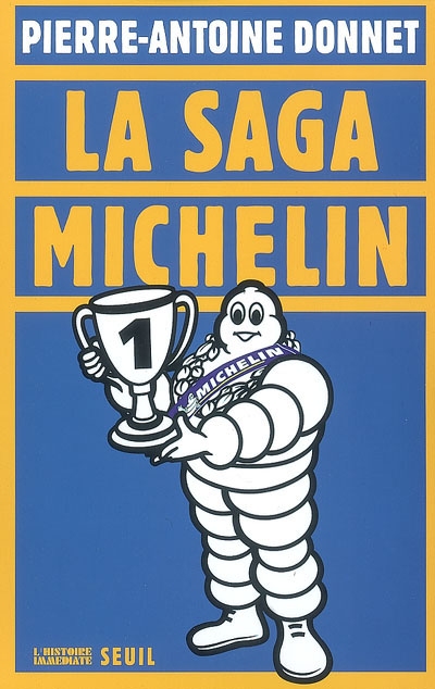 La saga Michelin