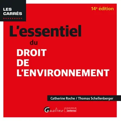 L'essentiel du droit de l'environnement