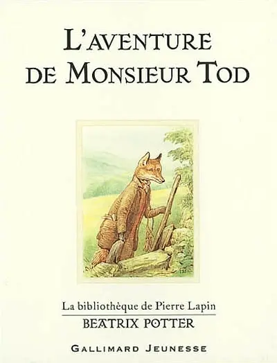 L'aventure de monsieur Tod