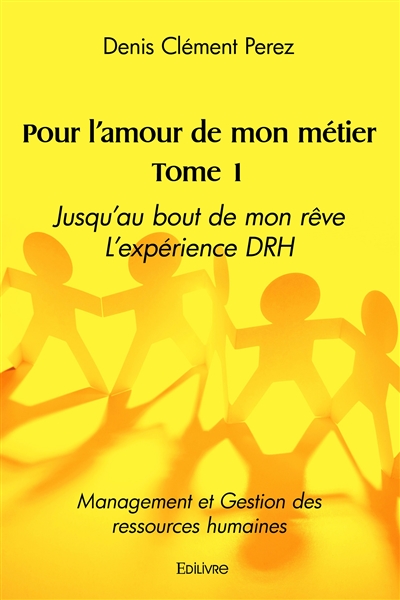 Pour l'amour de mon métier...