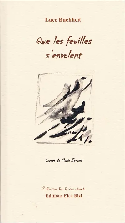 Que les feuilles s'envolent