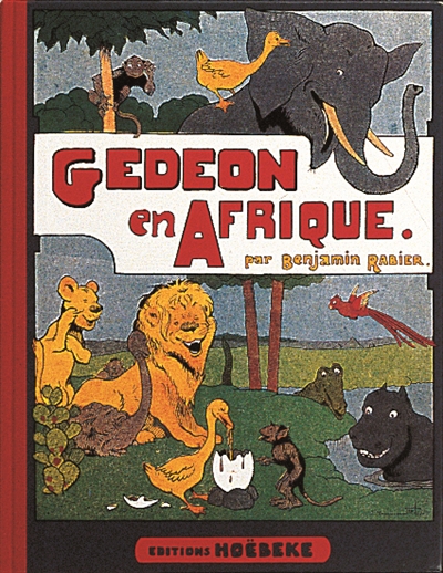 Les aventures de Gédéon. Gédéon en Afrique