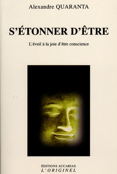 S'étonner d'être : l'éveil...