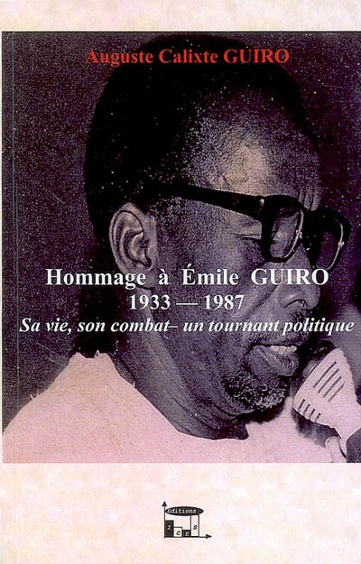 Hommage à Emile Guiro,...
