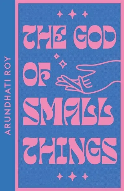 The God of Small Things The God of Small Things
