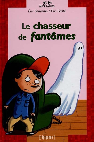 le chasseur de fantômes