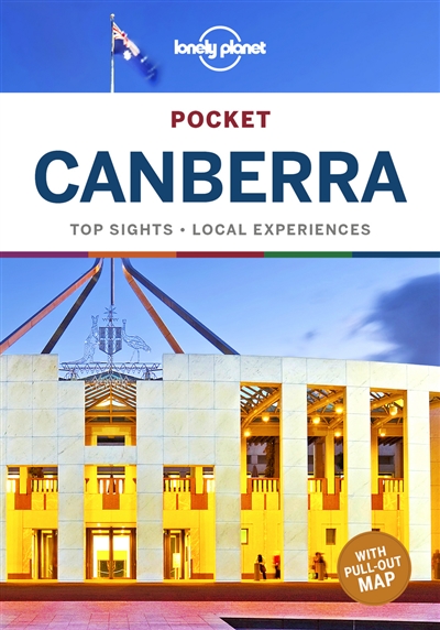 pocket canberra : top sights, local experiences