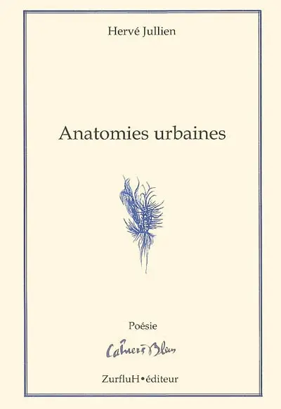 Anatomies urbaines