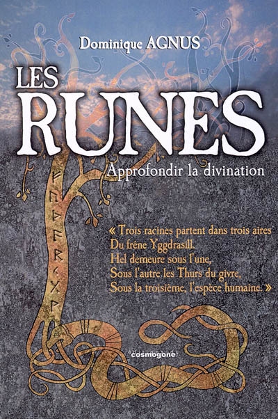 Les runes : approfondir la divination
