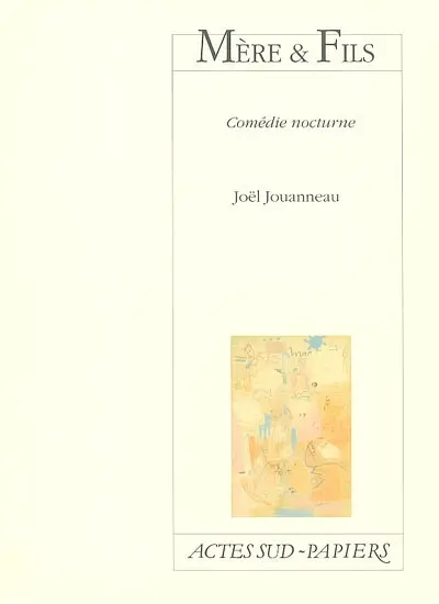 Mère & fils : comédie nocturne