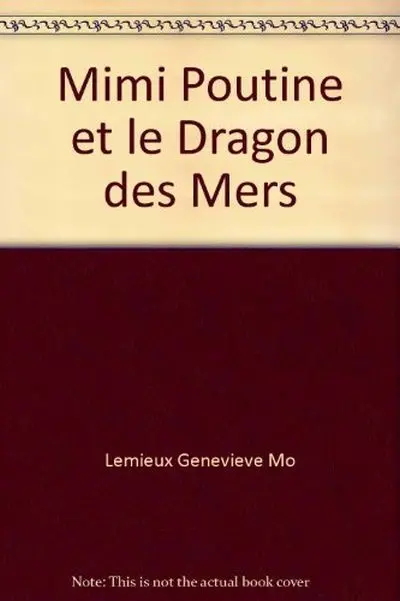 Mimi Poutine et le dragon des mers