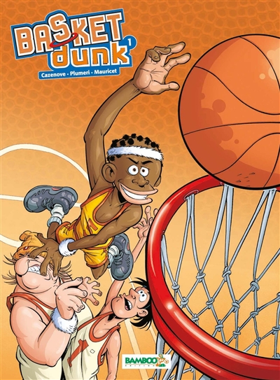 Basket Dunk. Vol. 1