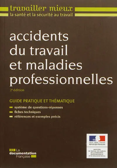 Accidents du travail et maladies professionnelles