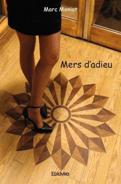 Mers d'adieu