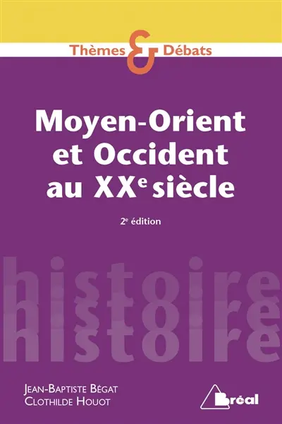 Moyen-Orient et Occident au XXe siècle