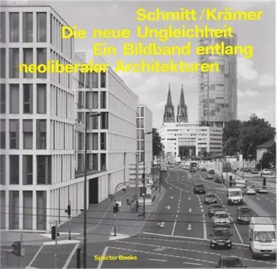 Arne Schmitt /Thorsten Kramer Die neue Ungleichheit