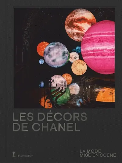 Les décors de Chanel : la mode en mise en scène