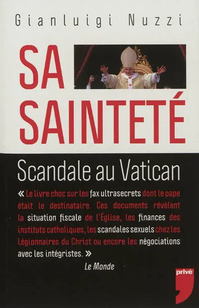 Sa Sainteté : scandale au Vatican