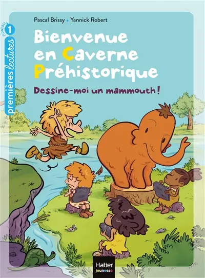 Bienvenue en caverne préhistorique. Vol. 4. Dessine-moi un mammouth !