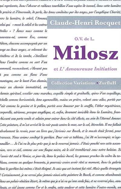 O.V. de L. Milosz et L'amoureuse initiation : journal d'une lecture