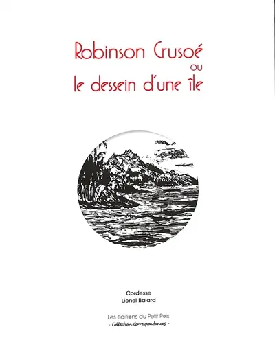 Robinson Crusoé ou Le dessein d'une île