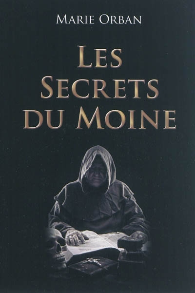 Les secrets du moine