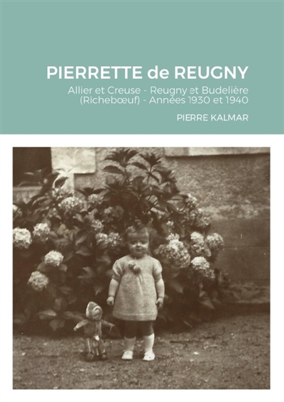 PIERRETTE DE REUGNY :...